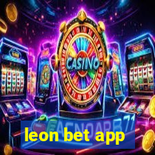 leon bet app